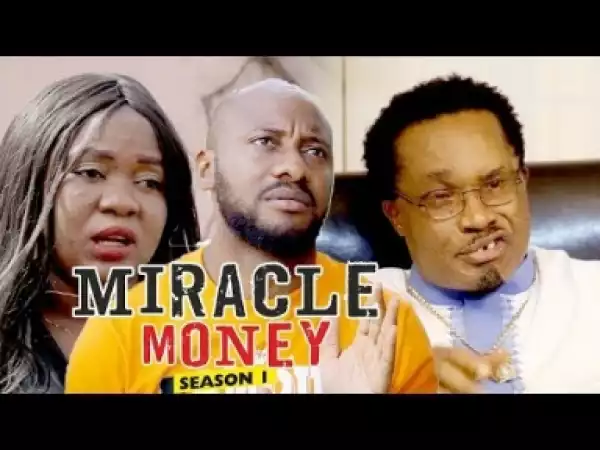 Video: Miracle Money - Latest Nigerian Nollywoood Movies 2018